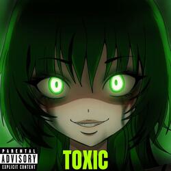 TOXIC