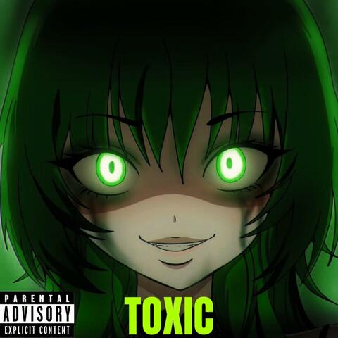 TOXIC