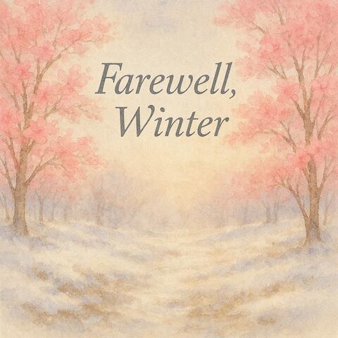 Farewell, Winter