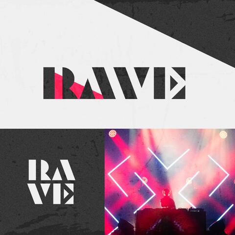RAVE