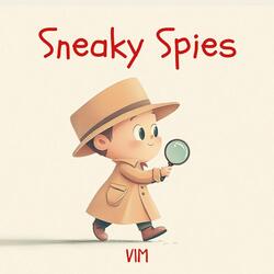 Sneaky Spies
