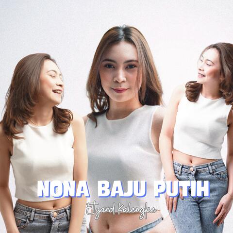 NONA BAJU PUTIH