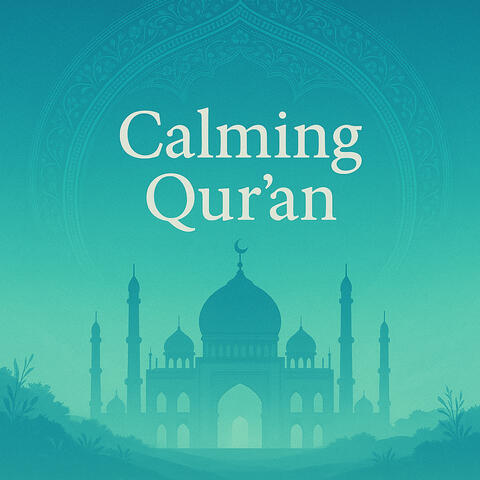 Calming Quran 4
