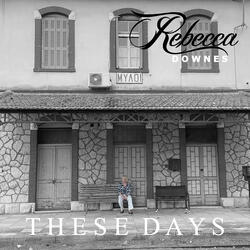 These Days