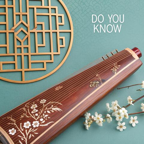 Do You Know