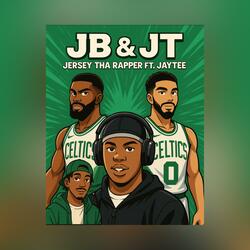 JB & JT