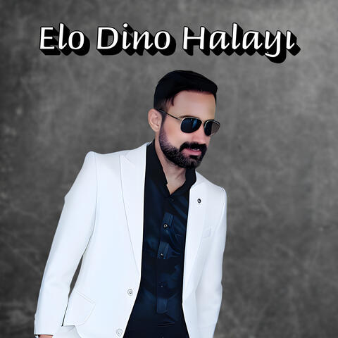 Elo Dino Halayı