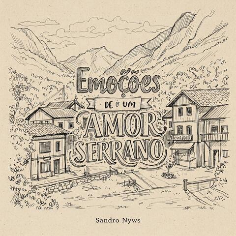 Emoções de um amor serrano