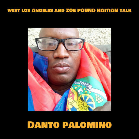 west los Angeles and ZOE POUND HAiTiAN talk