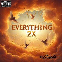 Everything 2x