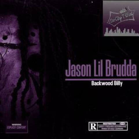 Jason Lil Brudda Chopped & Screwed