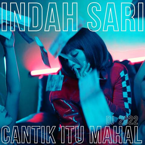 Cantik Itu Mahal Dj 2022