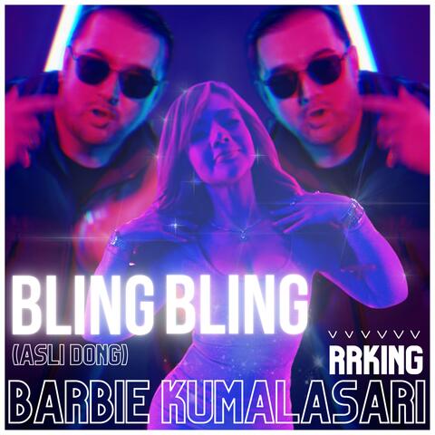 Bling Bling (Asli Dong)