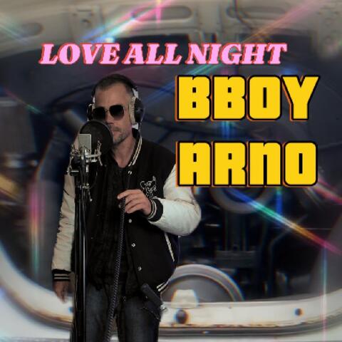 LOVE ALL NIGHT