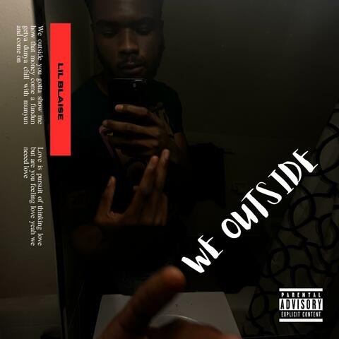 We Outside (Deluxe)