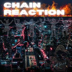 Chain Reaction