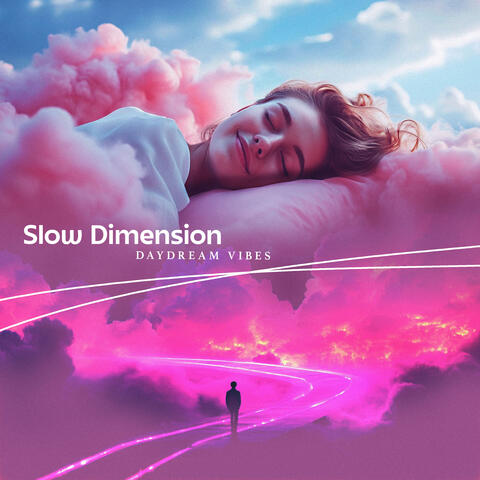 Slow Dimension