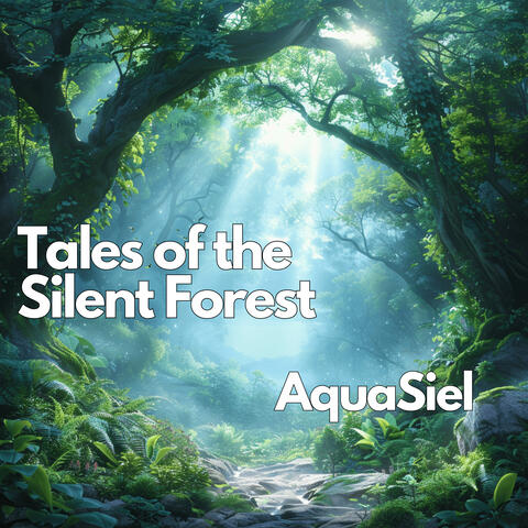 Tales of the Silent Forest