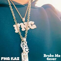 Broke Me 4ever