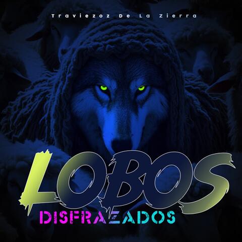 Lobos Disfrazados