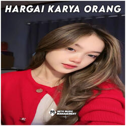 DJ Hargai Karya Orang