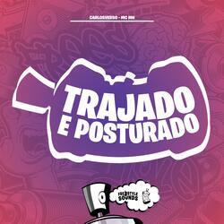 Trajado E Posturado