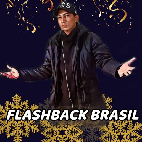 FLASHBACK BRASIL