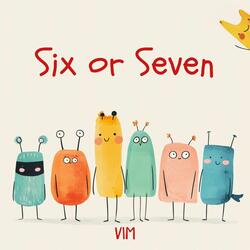 Siх or Seven