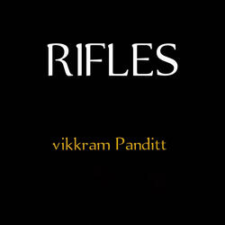 RIFLES