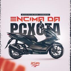 EM CIMA DA PCXOTA