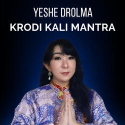 Krodi Kali Mantra