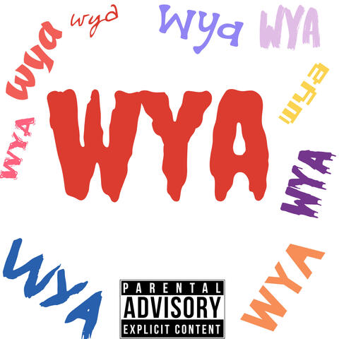 WYA PT.2