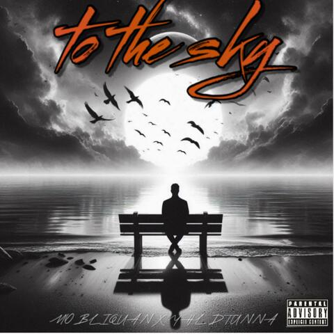 To The Sky