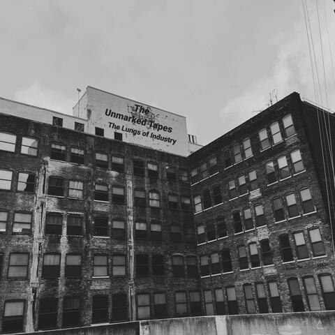 The Lungs of Industry