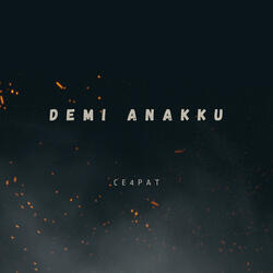 Demi Anakku