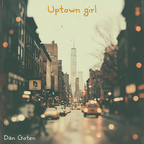 Uptown girl