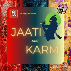 Jaati aur Karm