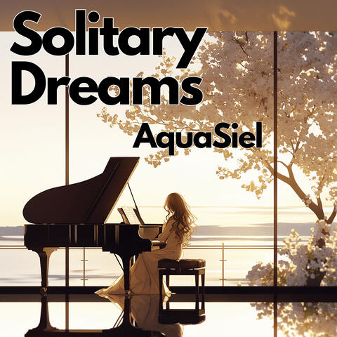 Solitary Dreams