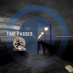 Time Passes