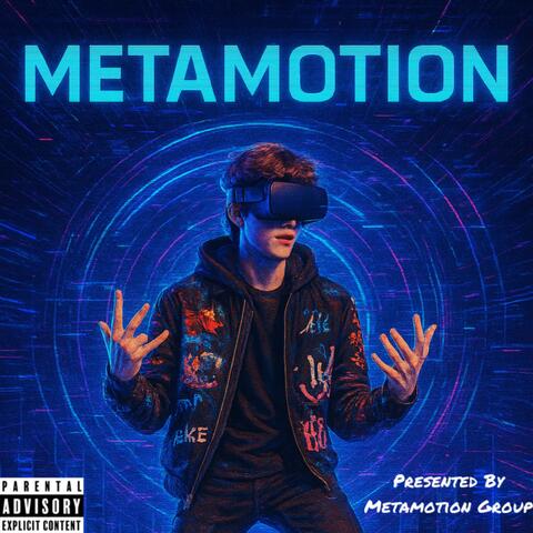 Metamotion