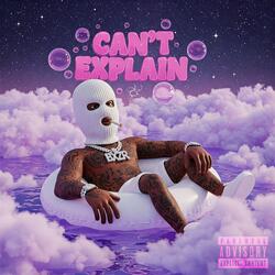 Can’t Explain