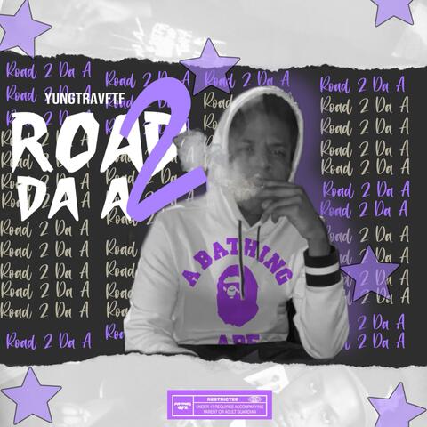 Road 2 Da A
