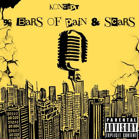 96 Bars Of Pain & Scars