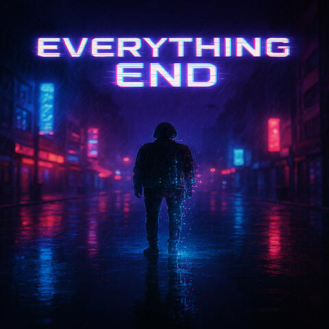 Everything End