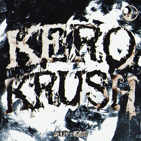 KEROKRUSH
