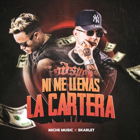 Ni Me LLenas La Cartera