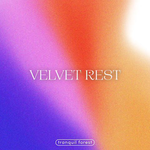 Velvet Rest