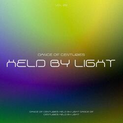 Held by Light