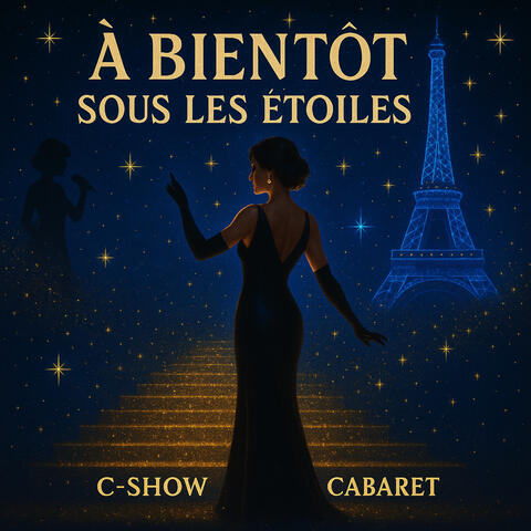 A bientôt sous les étoiles