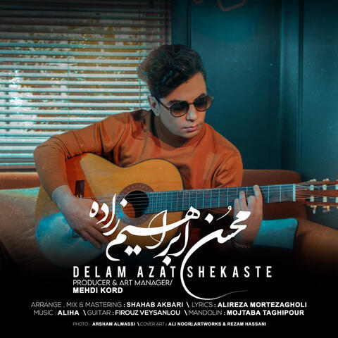 Delam Azat Shekaste